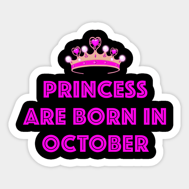 PRINCESS ARE BORN IN OCTOBER LGBTQ+ Sticker by FANTASIO3000